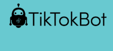 TikTokBot Review: Best Way To Boost your TikTok Followers